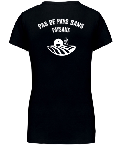 T-Shirt Femme - PAS DE PAYS SANS PAYSANS