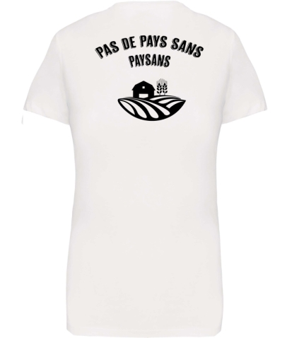 T-Shirt Femme - PAS DE PAYS SANS PAYSANS