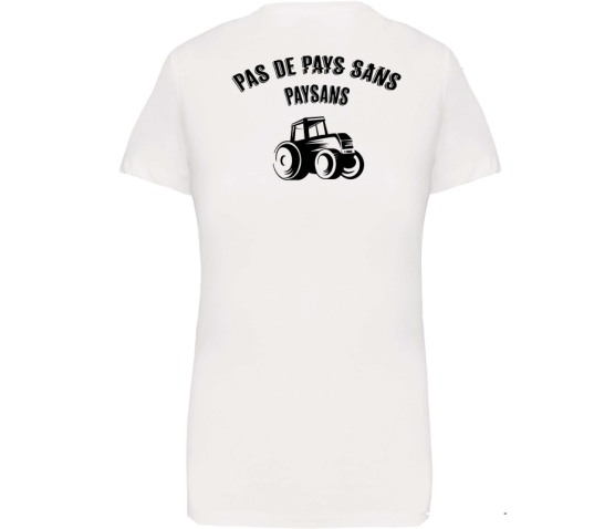 T-Shirt Femme - PAS DE PAYS SANS PAYSANS-Blanc