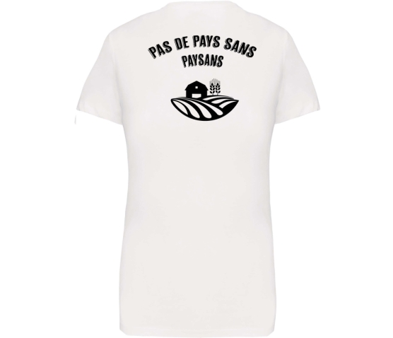 T-Shirt Femme - PAS DE PAYS SANS PAYSANS-Blanc