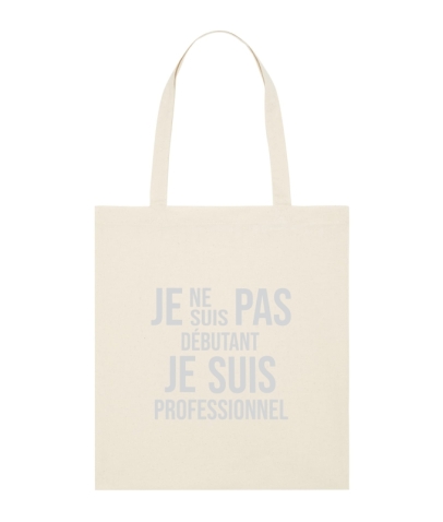 Tote Bag - Je ne suis pas débutant