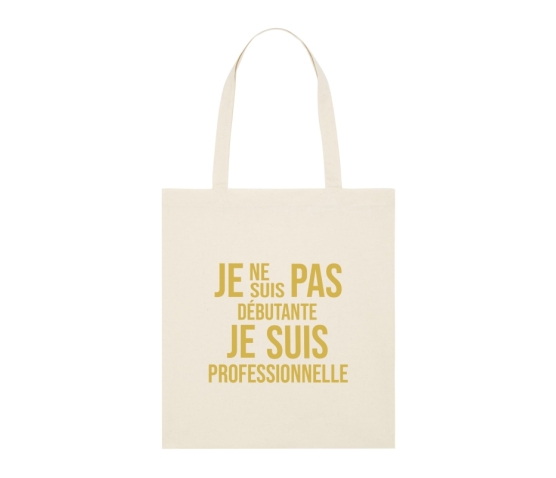 Tote Bag - Je ne suis pas débutante