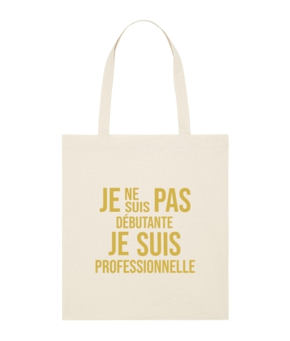 Tote Bag - Je ne suis pas débutante