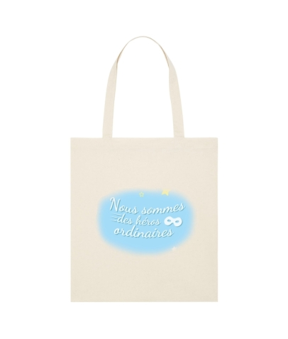 Tote bag - Nous sommes des héros ordinaires