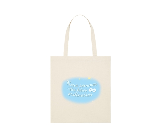 Tote bag - Nous sommes des héros ordinaires